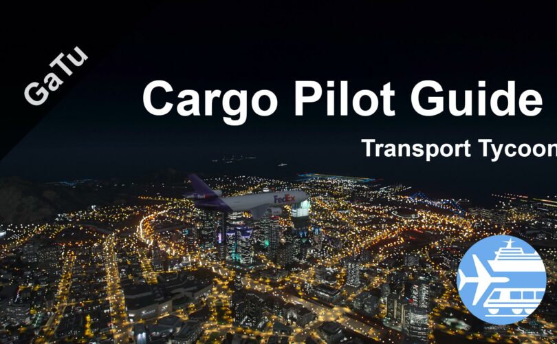 cargo pilot guide transport tycoon