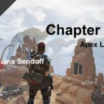 The Williams Sendoff Chapter 2 – Apex Legends